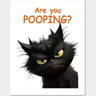 Angus the Cat - Are You Pooping! Posters and Art